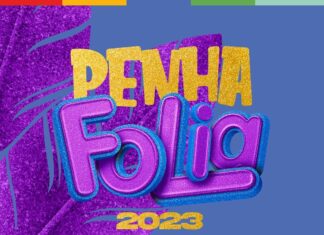Penha confirma três dias de festejos no ‘Penha Folia 2023’