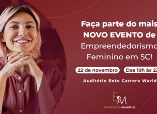 Empreende Mulher SC acontece na próxima quarta-feira (22), em Penha