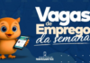 Navegantes inicia semana com 718 vagas de emprego