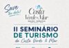 II Seminário de Turismo da Costa Verde & Mar será realizado em setembro, em Penha